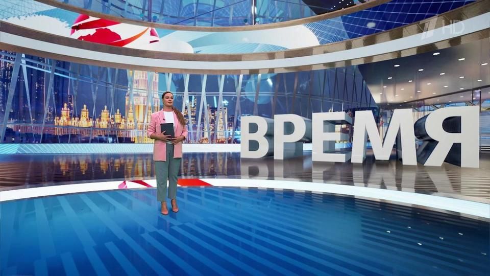 Выпуск программы «Время» в 21:00 от 17.07.2024