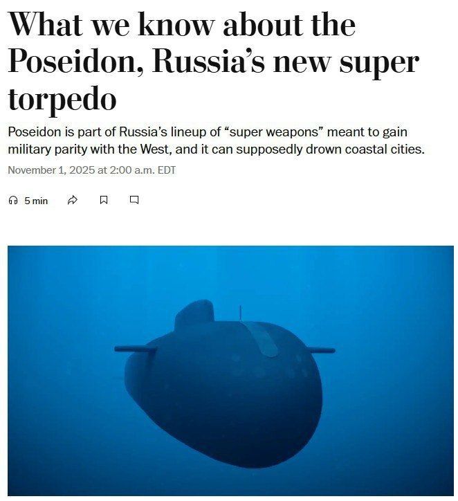 "Посейдон" и "Буревестник" являются российским "супероружием" — WP. В США считают, что новый российский подводный аппарат "Посейдон" способен пересекать океан для "уничтожения прибрежной структуры противника"